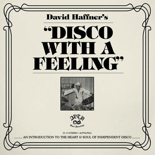Various Artists - David Haffner’s “Disco With A Feeling” album cover. 
