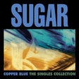 Image of Sugar Copper Blue: The Singles Collection album cover