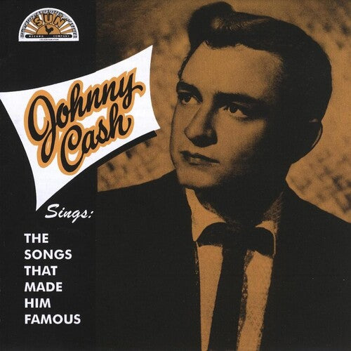 Johnny Cash - The songs that made him famous album cover