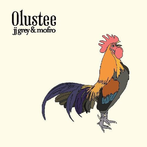 JJ Grey & Mofro - Olustee album cover. 