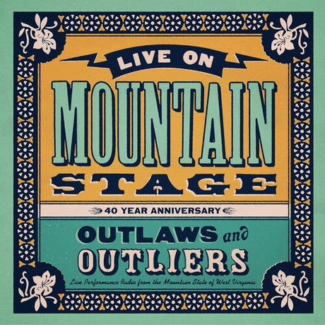 Various Artists - Live On Mountain Stage: Outlaws & Outliers album cover. 