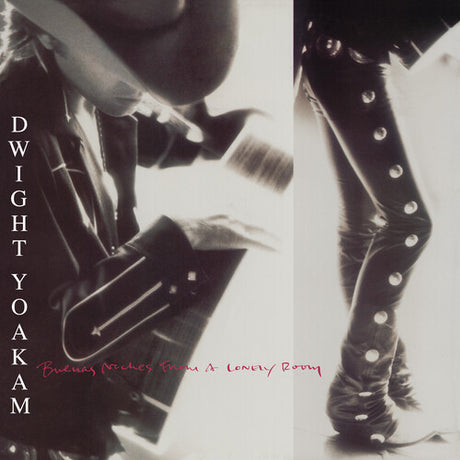 Dwight Yoakam - Buenas Noches From A Lonely Room album cover. 