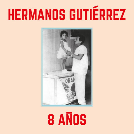Hermanos Gutierrez "8 Anos" album cover