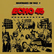 Nightmares On Wax Echo 45 Sound System album cover