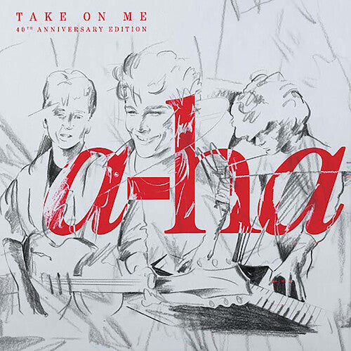 Album cover for 'Take on Me' 40th anniversary edition by a-ha with stylized drawings of band members and the band name in red.