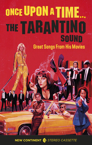 Once Upon A Time - The Tarantino Sound - Great Songs From His Movies cassette cover