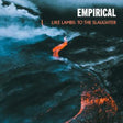 Empirical - Like Lambs: To the Slaughter album cover
