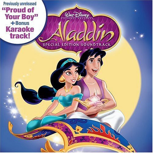 Aladdin soundtrack album cover. Mentions "Previously unreleased 'Proud of Your Boy' + Bonus Karaoke Track!"
