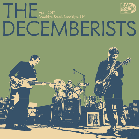 The Decemberists "Live Home Library Vol. 2, April 2017, Brooklyn Steel" album cover
