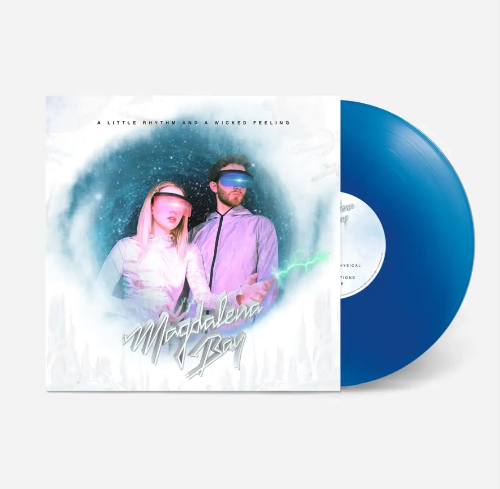 Magdalena Bay - A Little Rhythm And A Wicked Feeling album cover and blue vinyl  