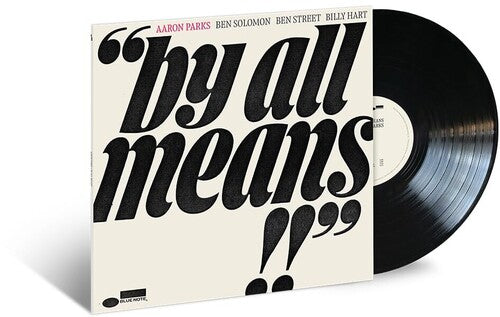 Aaron Parks - By all means album cover and vinyl