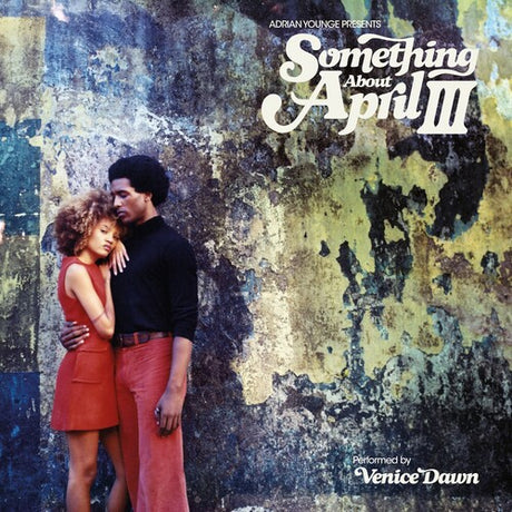 Adrian Younge Presents: Something About April III album cover. 