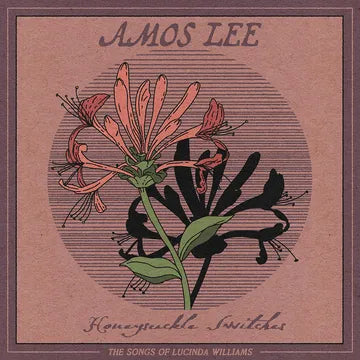 Amos Lee Honeysuckle Switches album cover