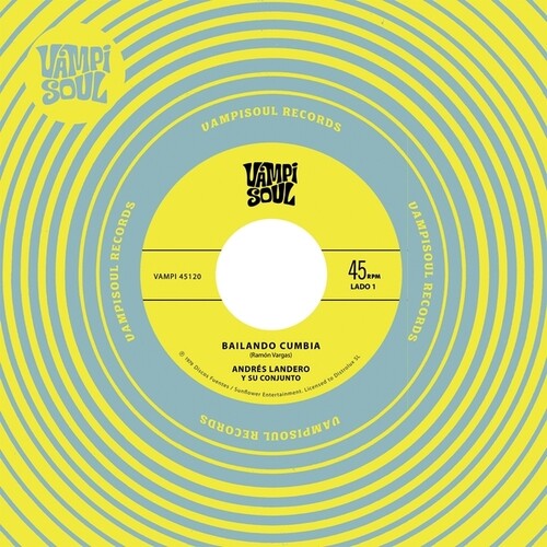 Andrés Landero Y Su Conjunto - Bailando Cumbia 7" single cover