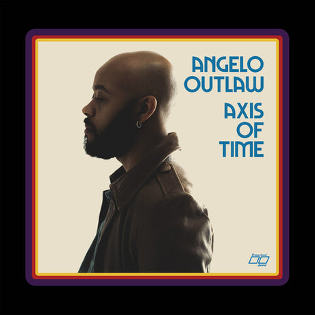 Angelo Outlaw - Axis of Time album cover. 