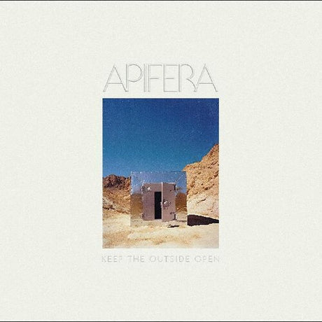 Apifera - Keep the Outside Open album cover. 