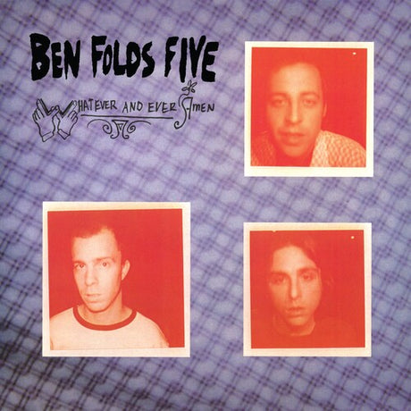 Ben Folds Five - Whatever And Ever Amen album cover. 