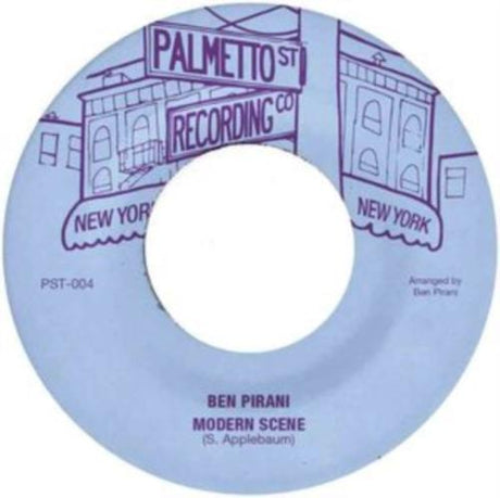 Ben Pirani and Ghost Funk Orchestra - Modern Scene / Can’t Get Out Your Own Way 7" single. 