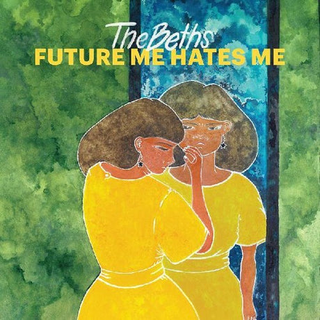 The Beths - Future Me Hates Me album cover. 