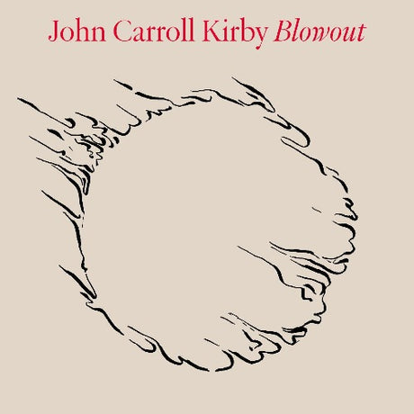John Carroll Kirby - Blowout album cover. 