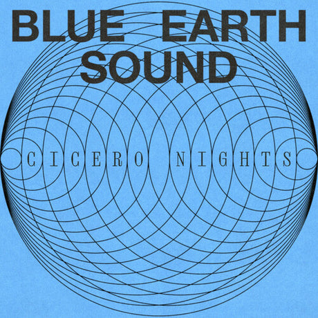 Blue Earth Sound - Cicero Nights album cover. 