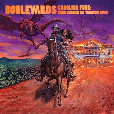 Boulevards - Carolina Funk: Barn Burner on Tobacco Road album cover. 