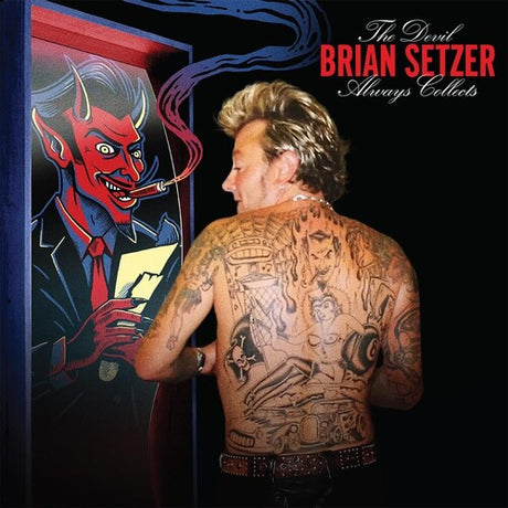 Brian Setzer - The Devil Always Collects album cover. 