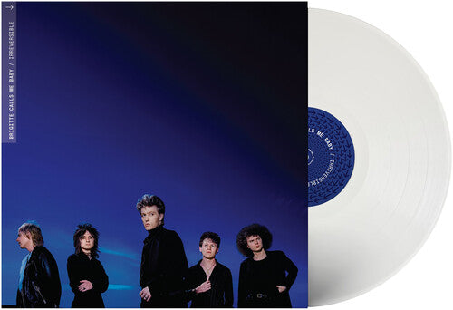 Brigitte Calls Me Baby - Irreversible album cover and white vinyl