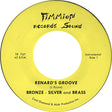 Bronze, Silver & Brass - Renards Groove 7" label. 