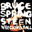 Bruce Springsteen - Wrecking Ball album cover 