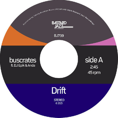 Buscrates - Drift / Serenity 7" label. 