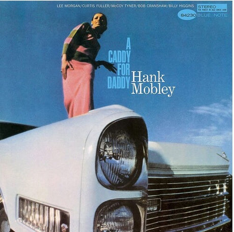 Hank Mobley - A Caddy For Daddy album cover. 
