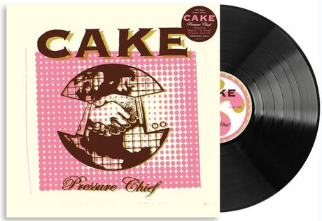 Cake - Pressure Chief album cover and black vinyl. 
