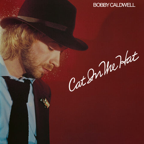 Bobby Caldwell - Cat In The Hat album cover. 