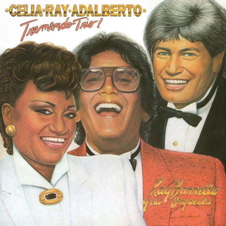 Celia Cruz, Ray Barretto and Adalberto Santiago - Tremendo Trio album cover. 