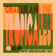 Charlie & the Tropicales - New Orleans '26 album cover. 