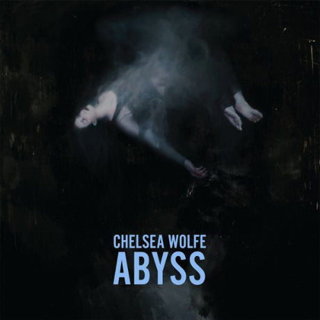 Chelsea Wolfe - Abyss album cover. 