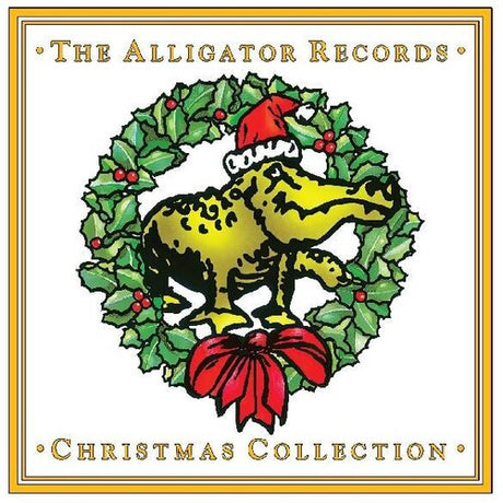 Various Artists - Alligator Records Christmas Collection album cover. 