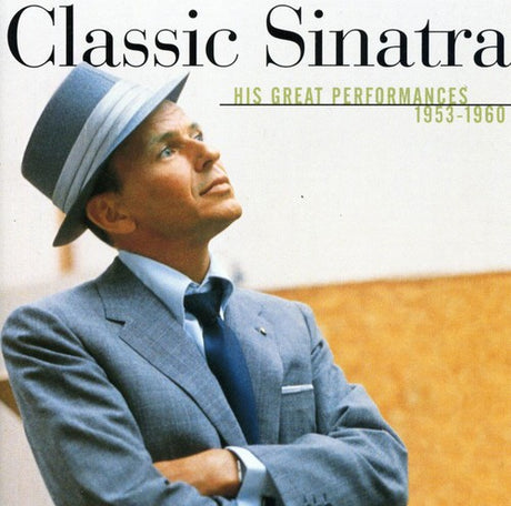 Frank Sinatra - Classic Sinatra album cover. 