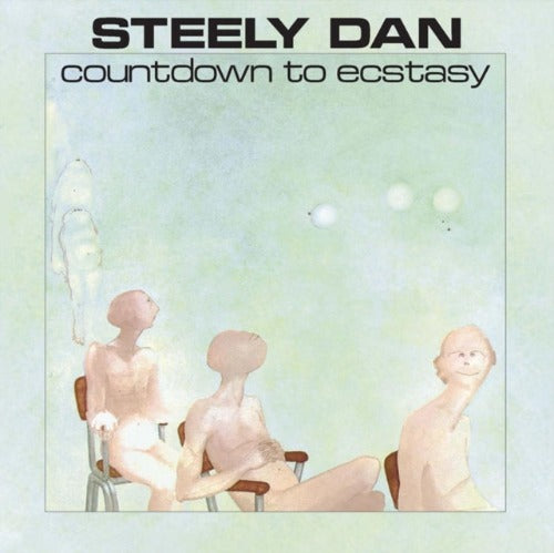 Steely Dan - Countdown to Ecstasy album cover. 
