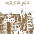 Dance Gavin Dance - Downtown Battle Mountain album cover. 