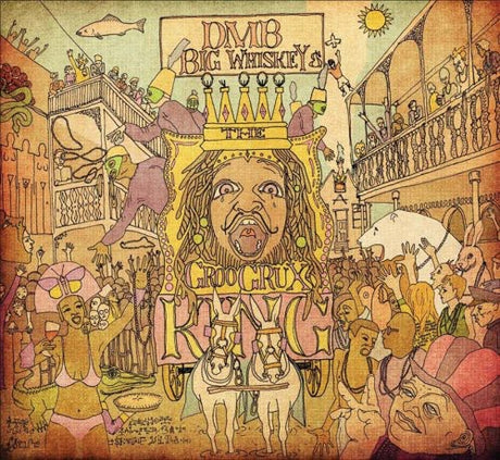 Dave Matthews Band - Big Whiskey and The Groogrux King album cover. 