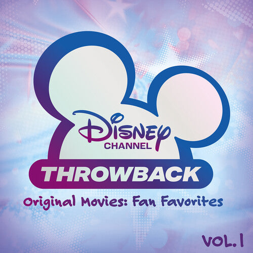 Various Artists - Disney Channel Throwback, Vol. 1 album cover. 