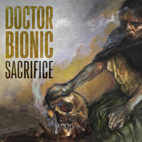 Doctor Bionic - Sacrifice album cover. 