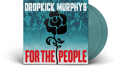 Dropkick Murphys - For the People album cover and 2LP jade green vinyl. 