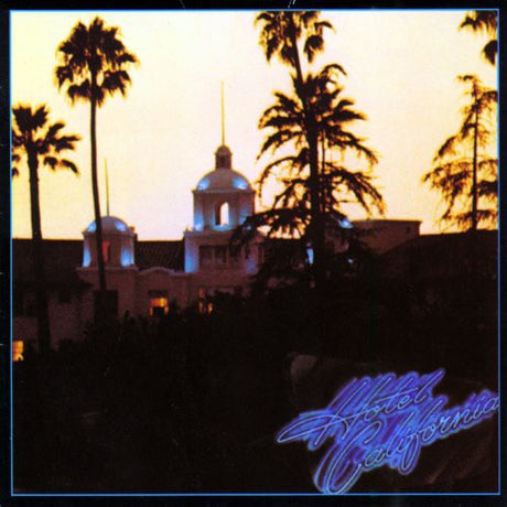 The Eagles Hotel California album cover