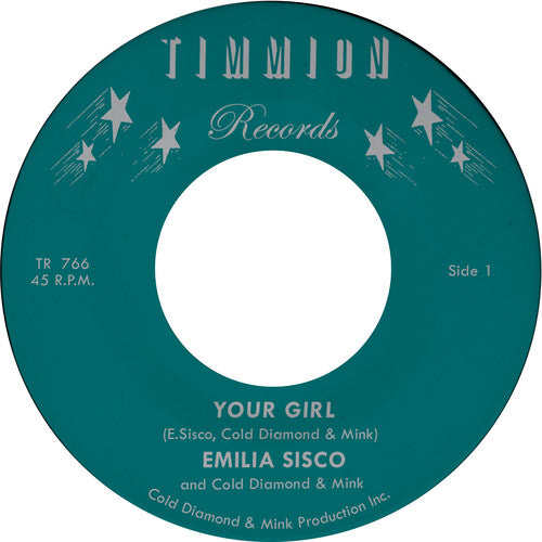 Emilia Sisco & Cold Diamond & Mink - Your Girl 7" single. 