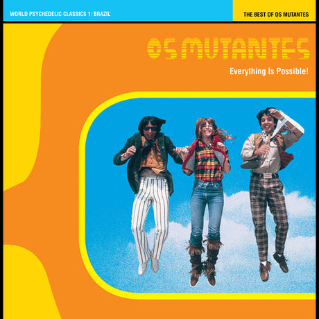 Everything Is Possible! The Best of Os Mutantes album cover 