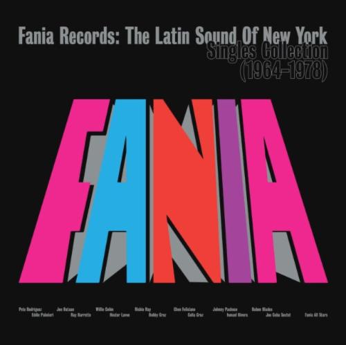 Fania Records: The Latin Sound of New York - Singles Collection (1964- 1978) album cover. 