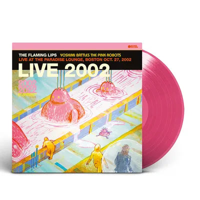 The Flaming Lips Live at the Paradise Lounge album cover and pink vinyl record